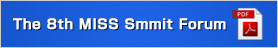 The 8th MISS Summit Forum